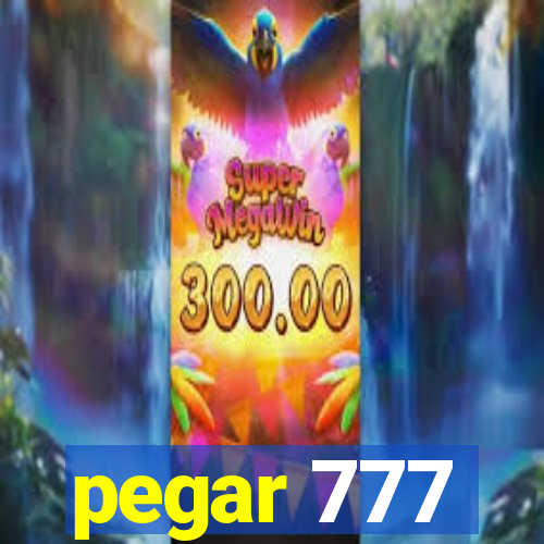 pegar 777